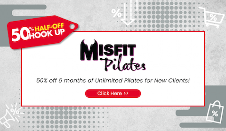 Get 50% off at Misfit Pilates!